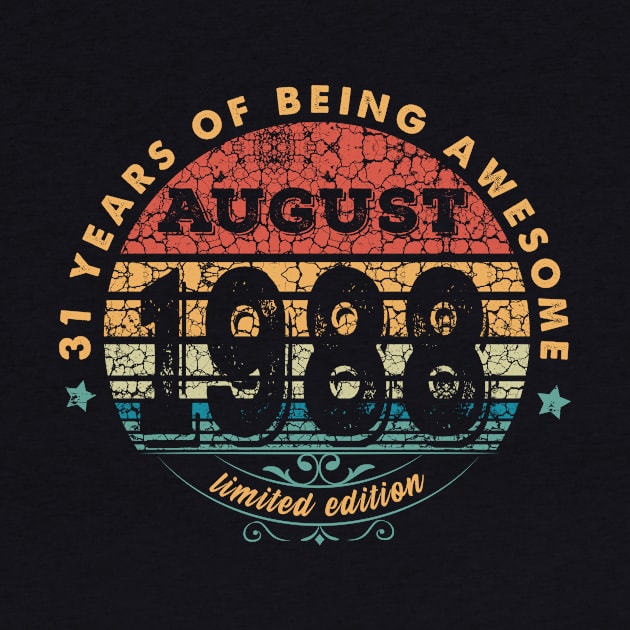 Born In August 1988 Vintage Shirt ,31st Years Old Shirts,Born In 1988,31st Anniversary 1988 Gift, by kokowaza